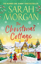 The Christmas Cottage: Don’t miss the..., Morgan, Sarah