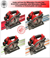 Milwaukee M18CCS55 2730-20 Adaptor base Circular Saw Fuel M18 guide rail track