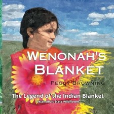 Wenonah's Blanket : the Story