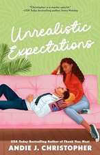 Unrealistic Expectations