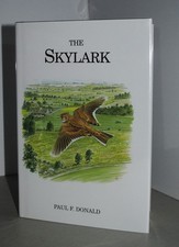 The Skylark by Paul F. Donald. Poyser, 1st. edition, 2004.