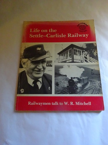 Life the settle carlisle - the, settle-carlisle