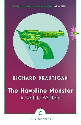 The hawkline monster - the, a