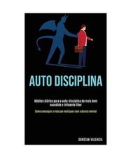 Auto Disciplina: Hábitos