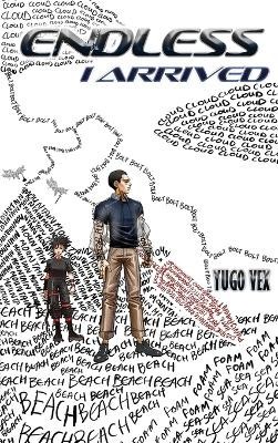 Endless arrived yugo vex - endless:,