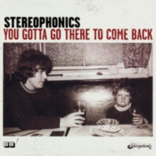 Stereophonics you gotta go - stereophonics:,