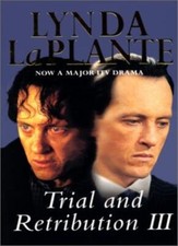 Trial and Retribution: No. 3