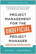 Project Management for the Unofficial Project Manager (Update... - 9781637740507