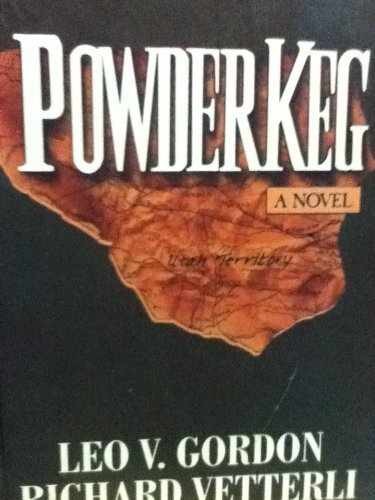 Powderkeg thorndike press - powderkeg, (thorndike