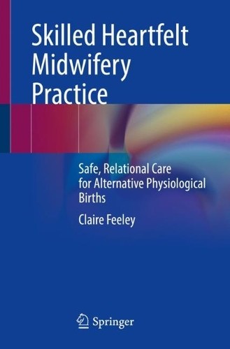 Skilled heartfelt midwifery - heartfelt,