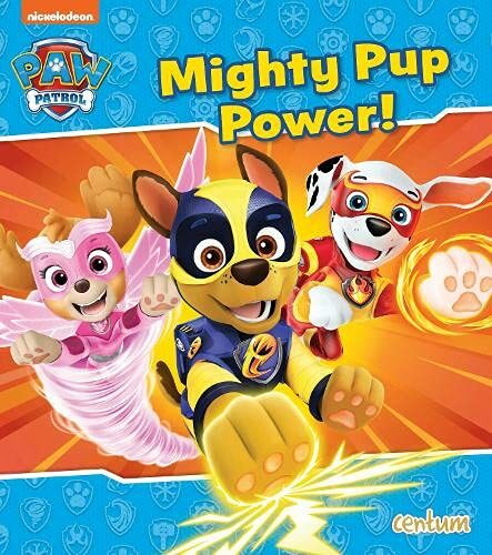 Paw patrol mighty pup - paw, patrol: