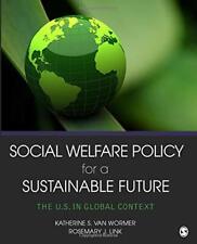 Social Welfare Policy for a