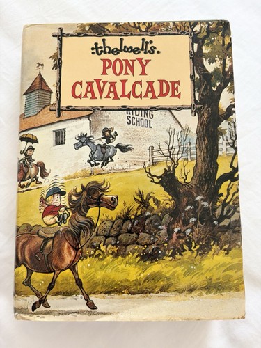 Thelwell pony cavalcade - thelwell’s,