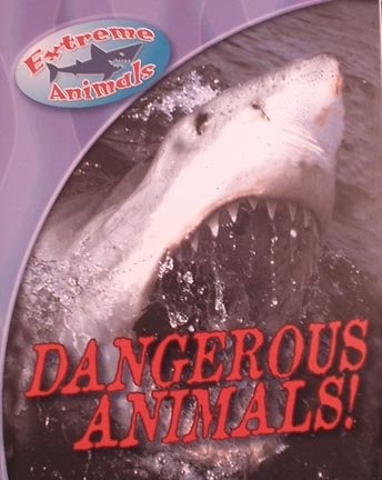 Dangerous animals extreme - animals!, (extreme