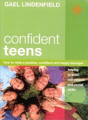 Confident teens how raise - to,
