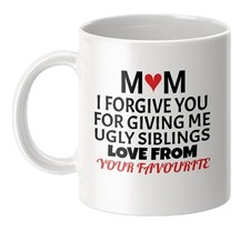 Funny Mother's Day Mug - Mum