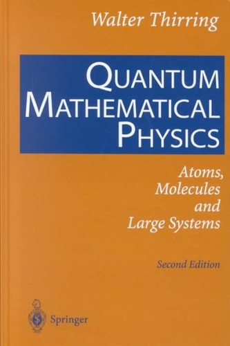 Quantum mathematical physics - quantum,