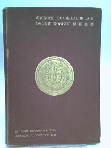 Les della robbia - della, (marcel
