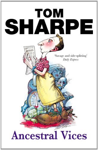 Ancestral vices tom sharpe - by,