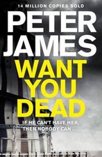 Want you dead (HardBack) -