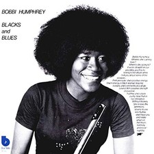 Bobbi Humphrey - Blacks and Blues - New Vinyl Record 12 Album - Y99z