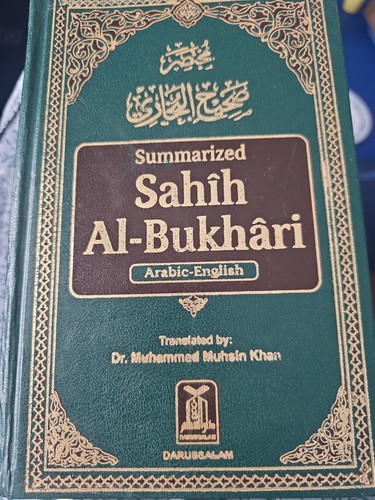 Summarized sahih bukhari - summarized, al-bukhari