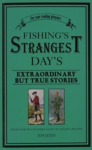 Fishing strangest days - strangest,