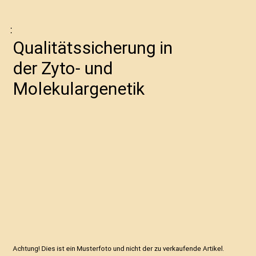 Qualitätssicherung der - in,