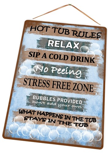Hot tub rules sign - hot,