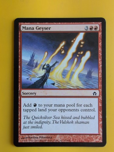 Mana geyser sorcery fifth - mana, sorcery.