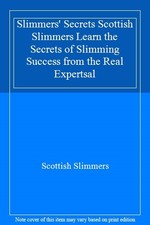 Slimmers secrets scottish - slimmers',