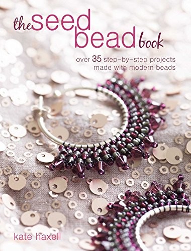 The seed bead book - seed, over
