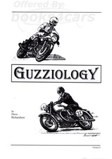 GUZZIOLOGY GUIDE TO MOTO GUZZI