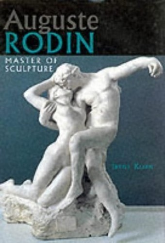 Auguste rodin master - auguste, rodin: