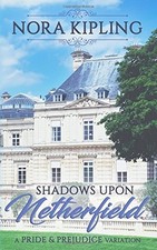 SHADOWS UPON NETHERFIELD: A