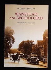 Wanstead and Woodford History