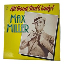 Max Miller All Good Stuff Lady