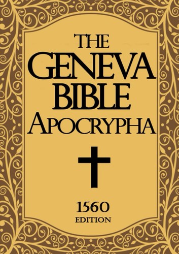 Apocrypha the geneva - apocrypha, bible