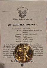2007 $1 Gold Plated Silver Eagle Walking Liberty 1oz .999 Silver Coin.