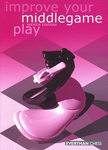 Improve your middlegame play - middlegame,
