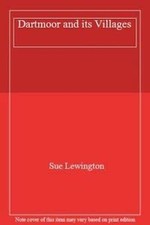 Dartmoor and its Villages