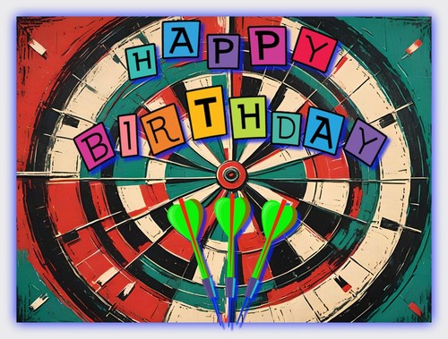 Darts happy birthday greeting - darts,