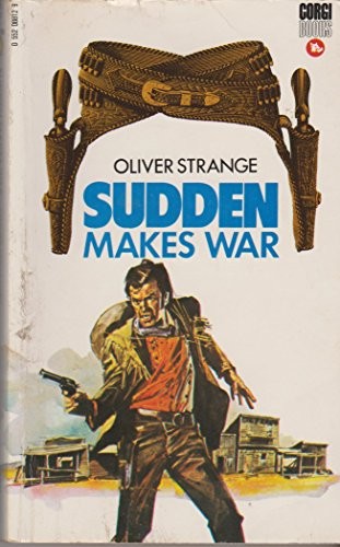 Sudden makes war oliver - sudden,