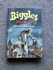 Biggles Follows On by Captain W E JOHNS Hardback 1952 1st Edition Stead Hodder