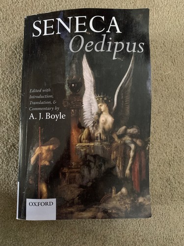 Seneca oedipus j boyle - oedipus,