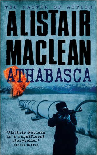 Athabasca alistair maclean - by,