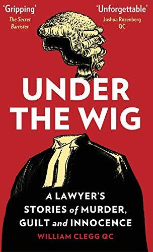 Under the wig lawyer s - the, lawyer's