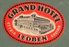 Rare Hotel luggage label Kofferaufkleber Austria Grand Leoben #928