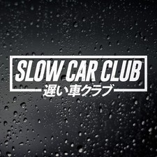 Slow Car Club JDM Sticker - DUB Euro Slammed Stance Window Vinyl Decal