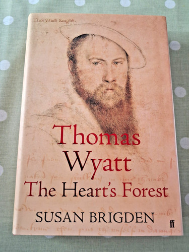 Thomas wyatt the heart s - thomas, heart's